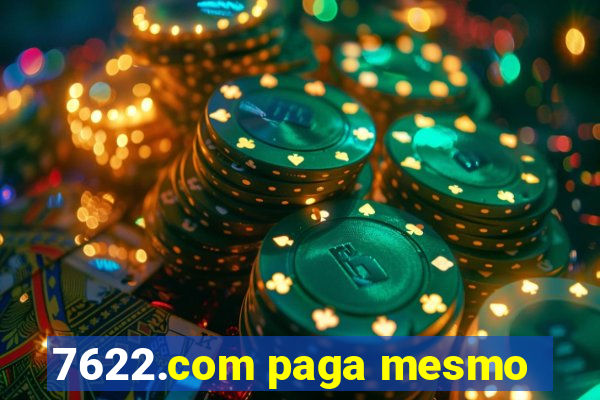 7622.com paga mesmo